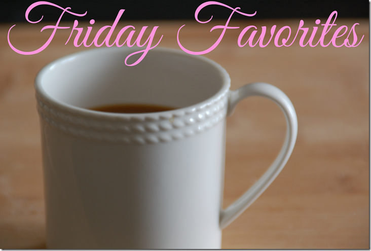 Friday Favorites - Simply Nicole 
