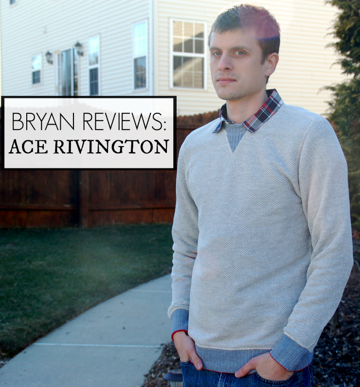 Bryan Reviews: Ace Rivington
