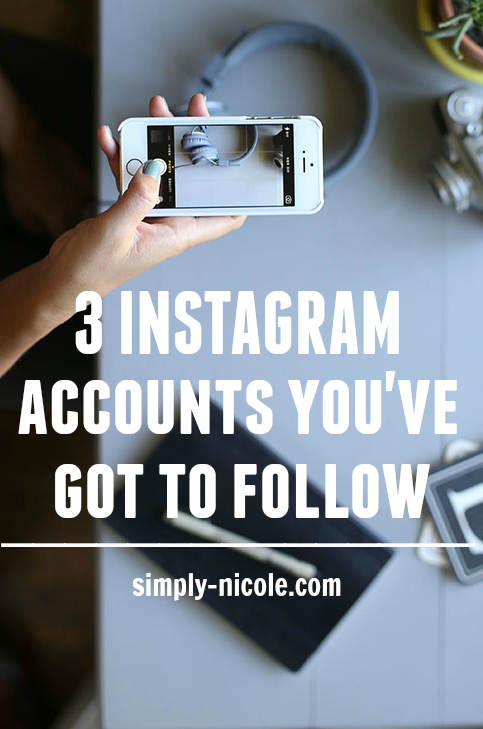 3 Instagram accounts you've got to follow