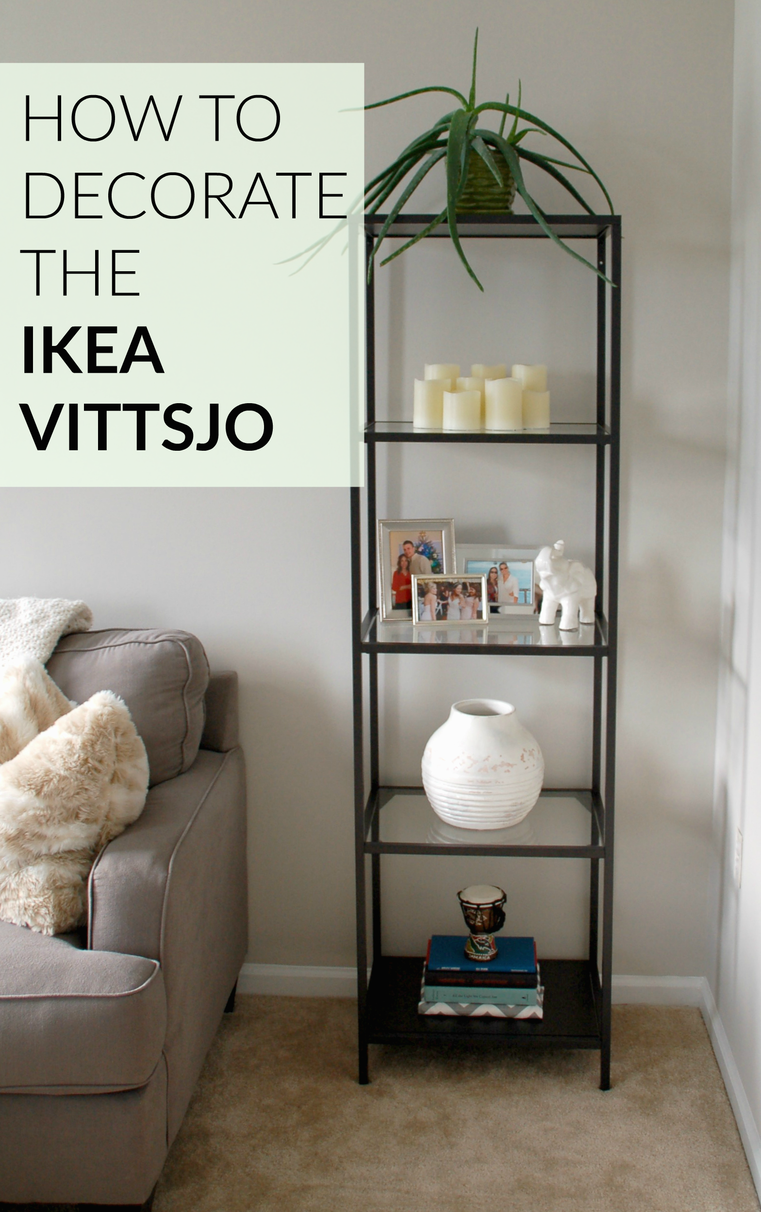 how to decorate the ikea vittsjo