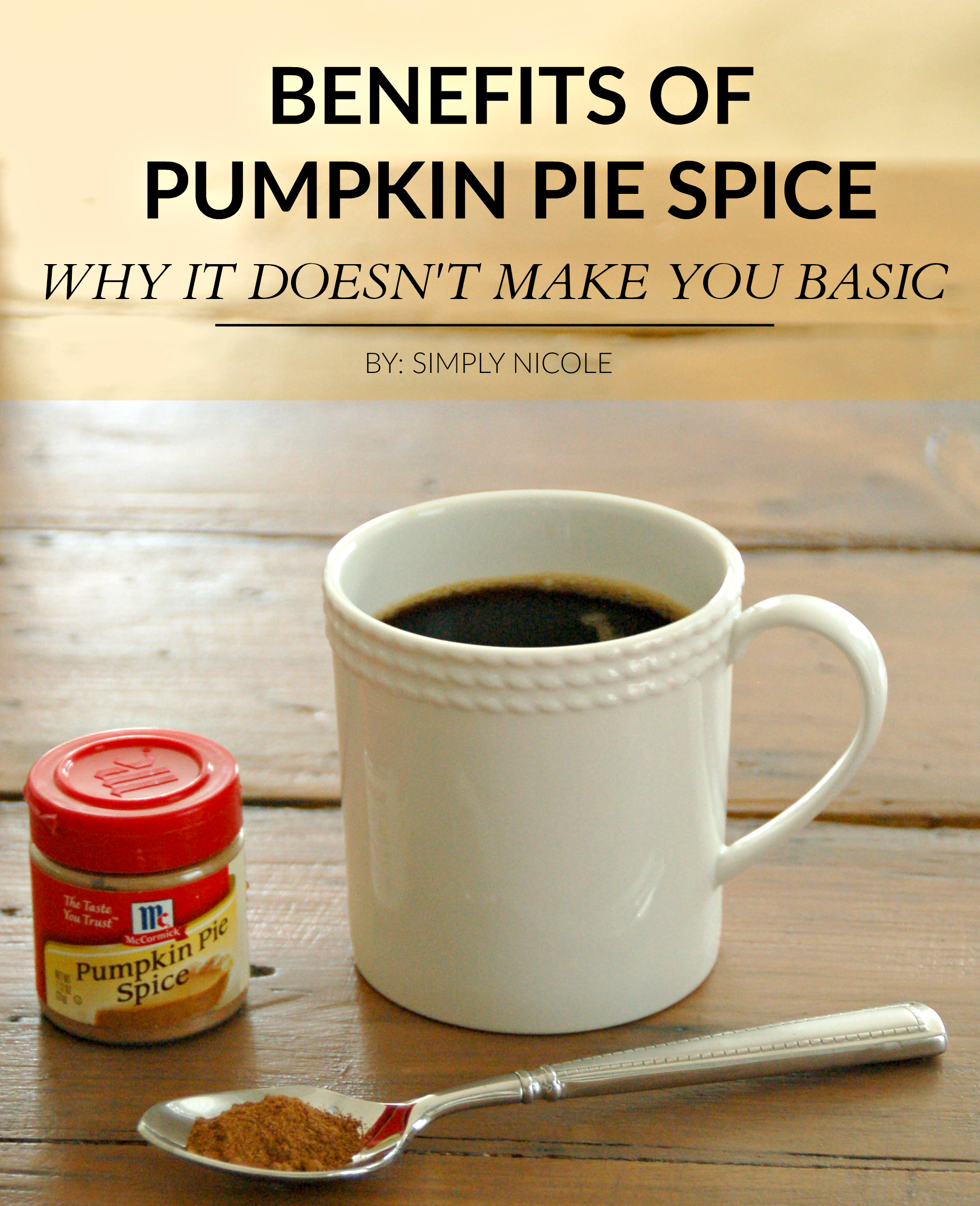 Benefits of Pumpkin Pie Spice
