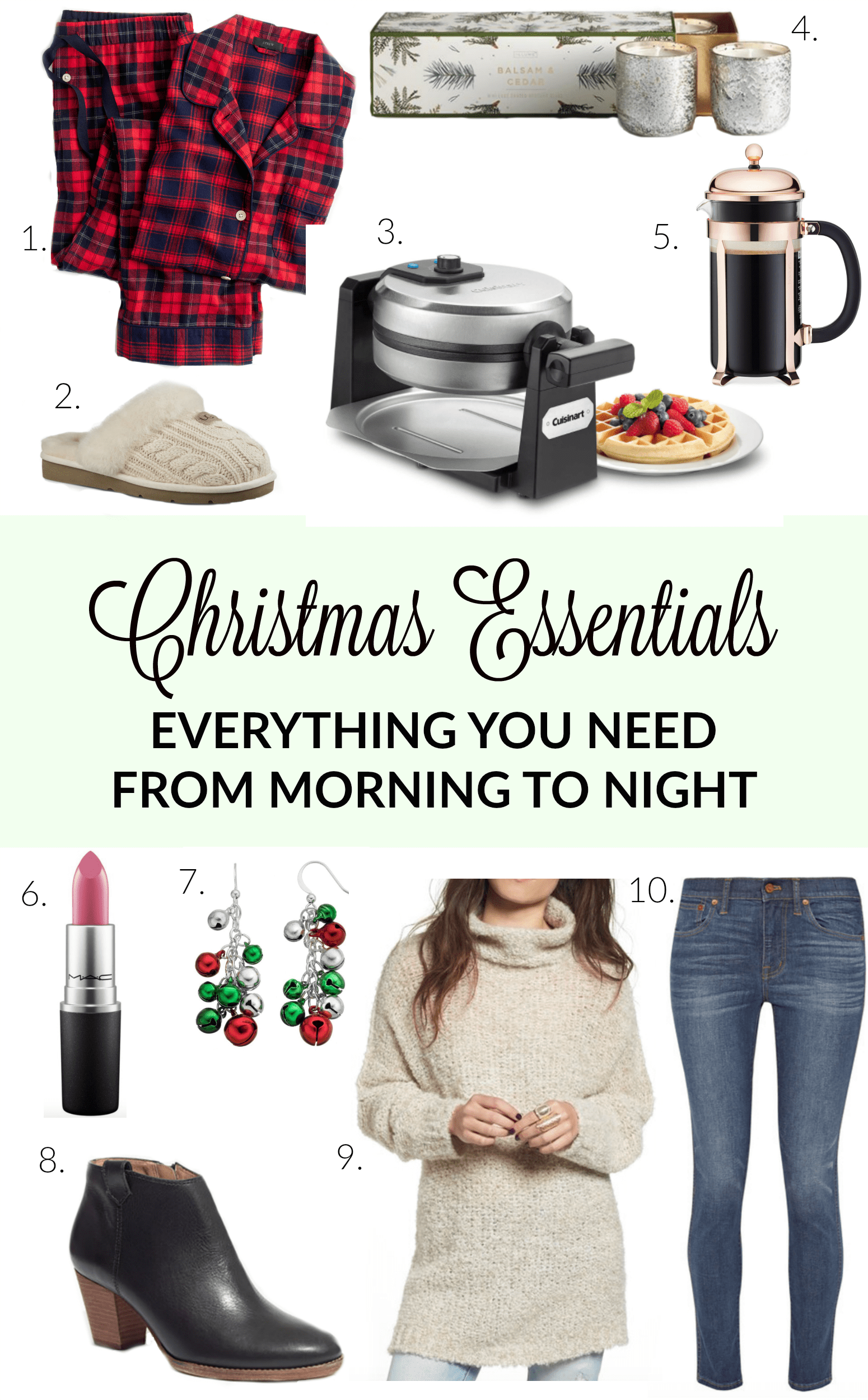 Christmas Essentials from Morning to Night
